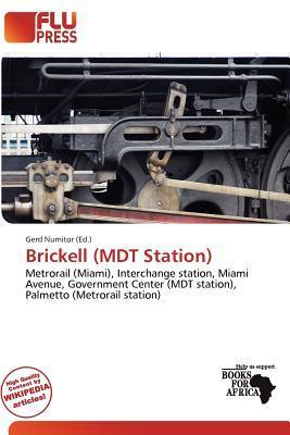 Brickell (MDT Station)