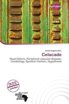 Celacade