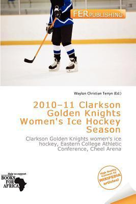 2010-11 Clarkson Golden Knights Women's Ice Hockey Season