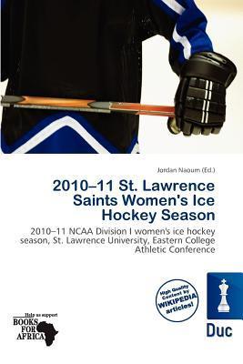 2010-11 St. Lawrence Saints Women's Ice Hockey Season