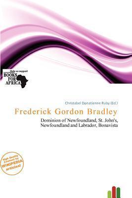 Frederick Gordon Bradley