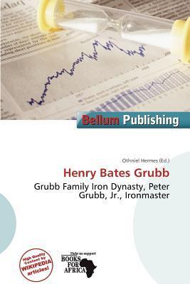 Henry Bates Grubb