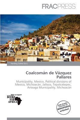 Coalcomán de Vázquez Pallares