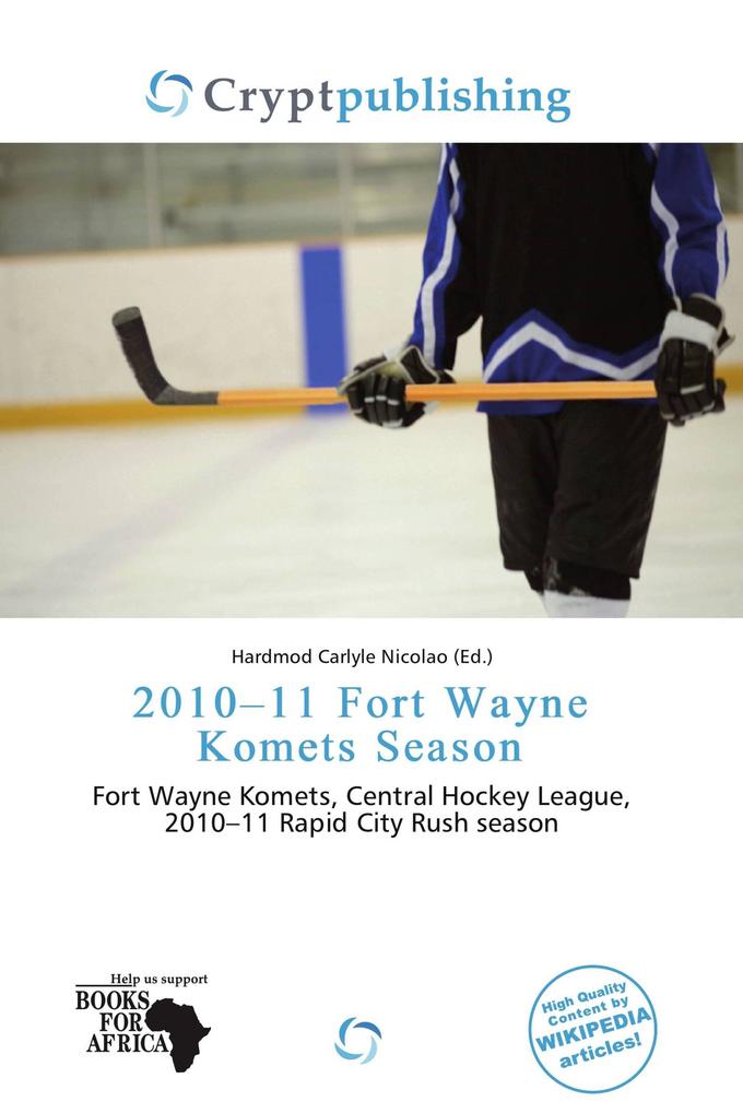 2010-11 Fort Wayne Komets Season