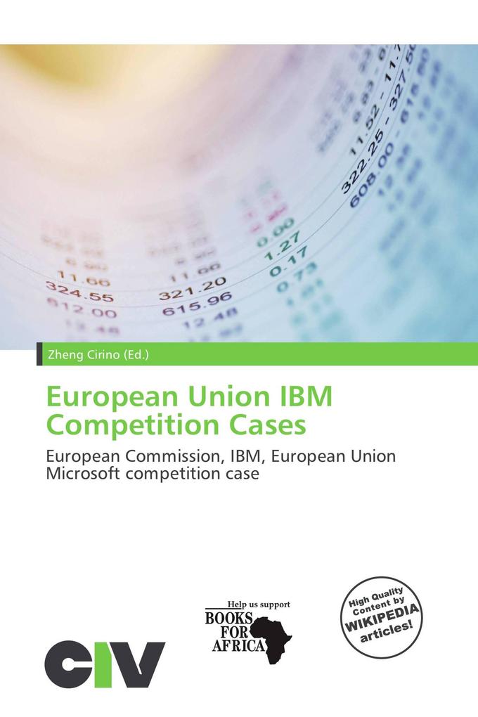 European Union IBM Competition Cases