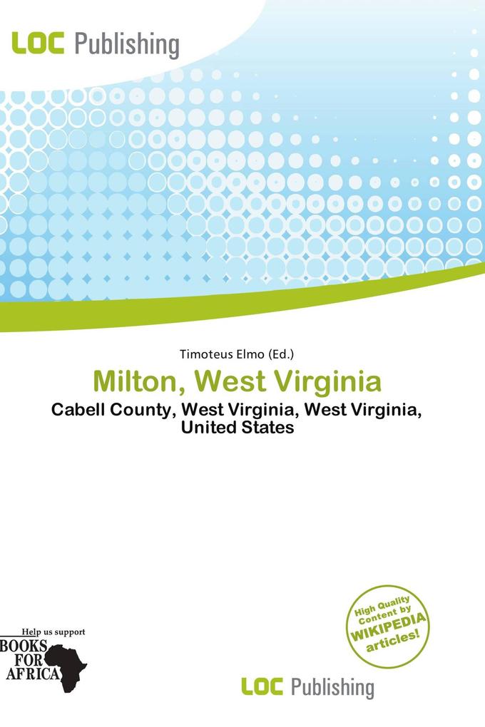 Milton West Virginia