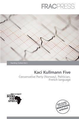 Kaci Kullmann Five
