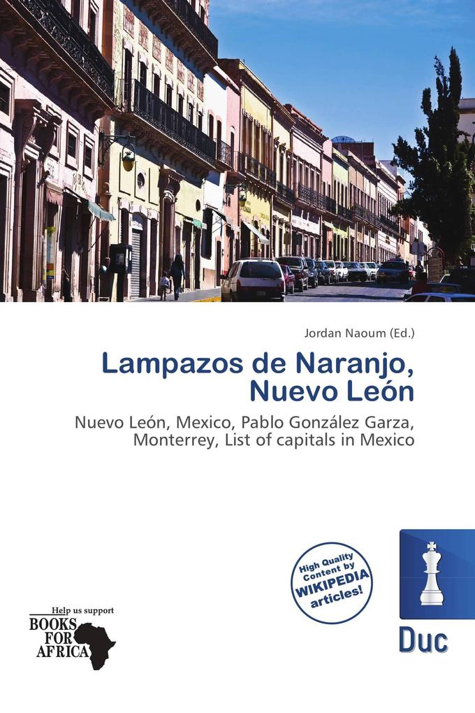 Lampazos de Naranjo Nuevo León