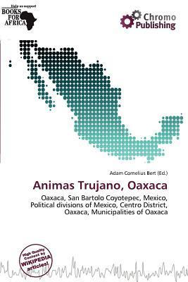 Animas Trujano Oaxaca