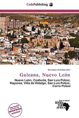 Galeana Nuevo León