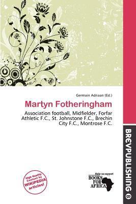Martyn Fotheringham