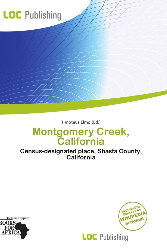 Montgomery Creek California