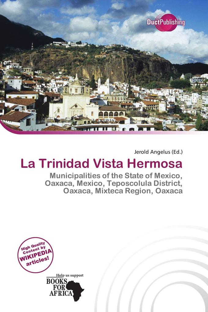 La Trinidad Vista Hermosa