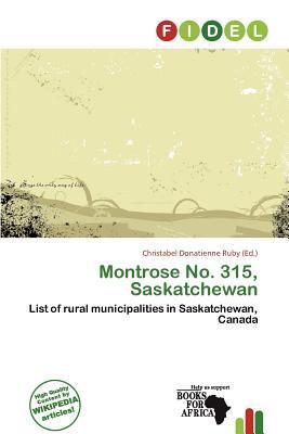 Montrose No. 315 Saskatchewan