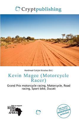Kevin Magee (Motorcycle Racer)