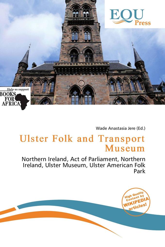 Ulster Folk and Transport Museum