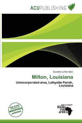 Milton Louisiana