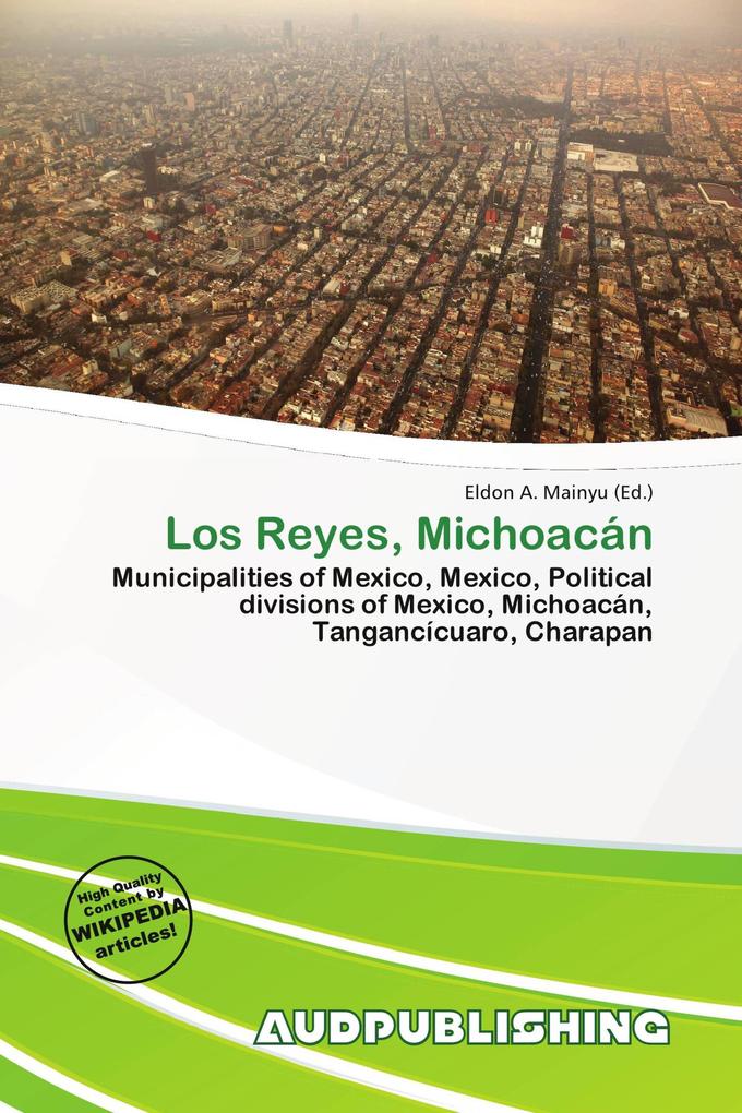 Los Reyes Michoacán