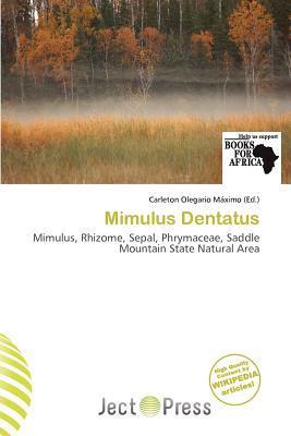 Mimulus Dentatus
