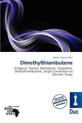 Dimethylthiambutene
