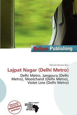 Lajpat Nagar (Delhi Metro)