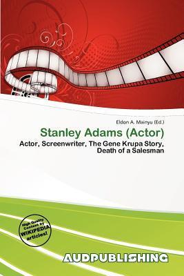 Stanley Adams (Actor)