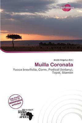 Muilla Coronata