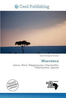 Mucronea