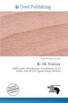 K-36 Trailer