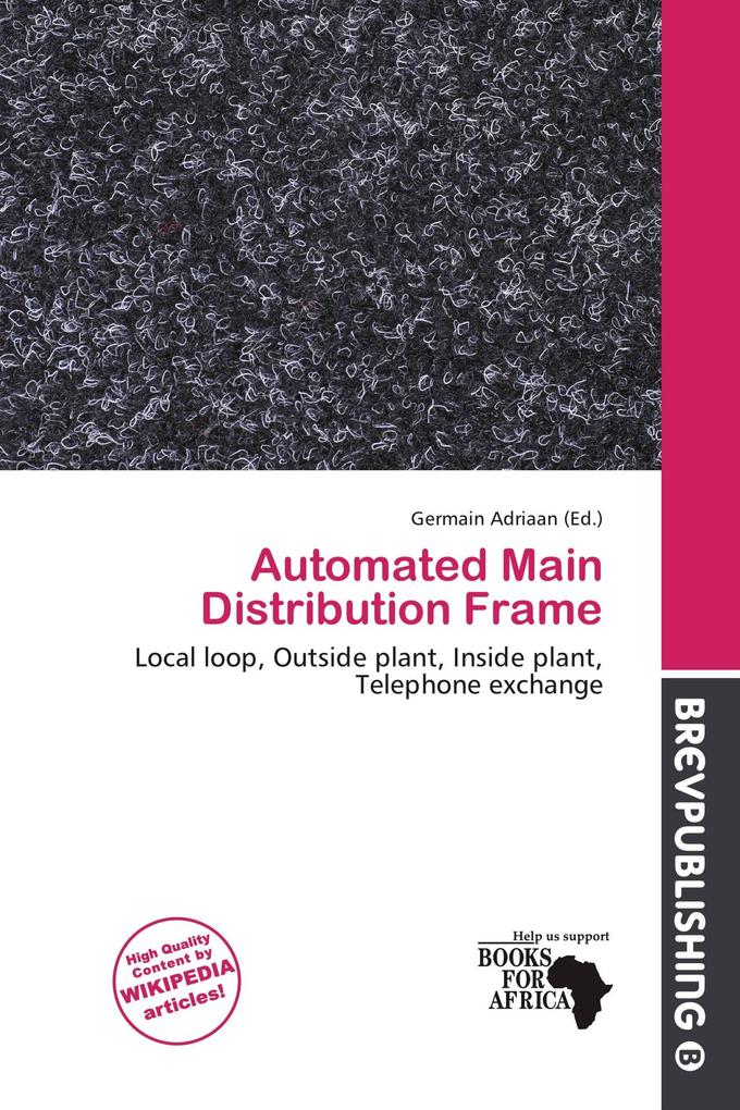 Automated Main Distribution Frame