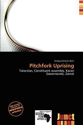 Pitchfork Uprising
