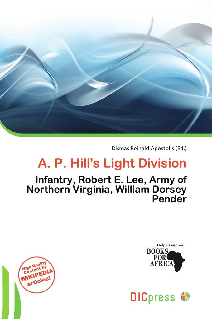 A. P. Hill's Light Division