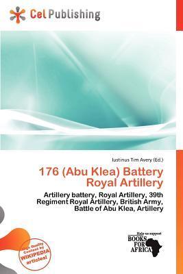 176 (Abu Klea) Battery Royal Artillery