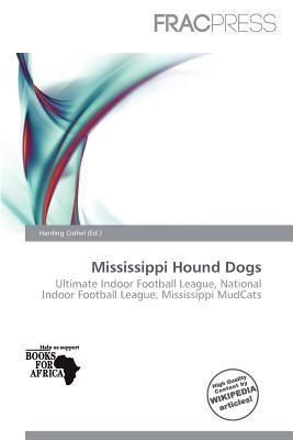 Mississippi Hound Dogs