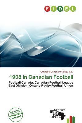 1908 in Canadian Football