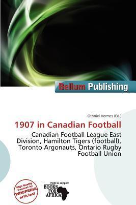 1907 in Canadian Football
