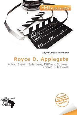 Royce D. Applegate