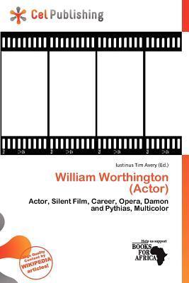 William Worthington (Actor)