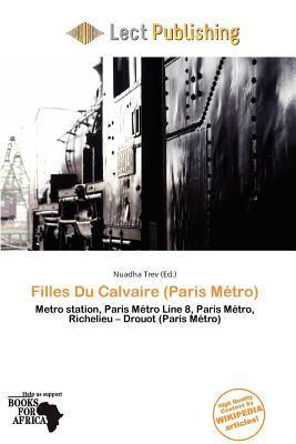 Filles Du Calvaire (Paris Métro)