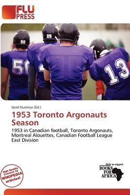 1953 Toronto Argonauts Season