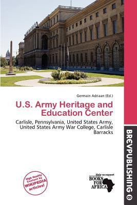 U.S. Army Heritage and Education Center