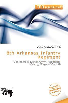 8th Arkansas Infantry Regiment