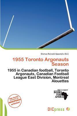 1955 Toronto Argonauts Season