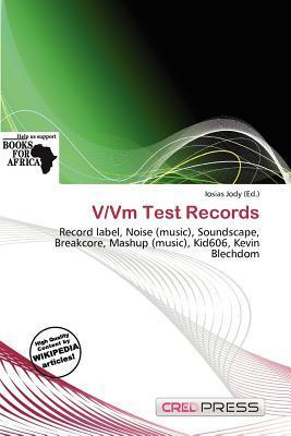 V/Vm Test Records