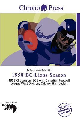 1958 BC Lions Season