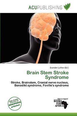 Brain Stem Stroke Syndrome
