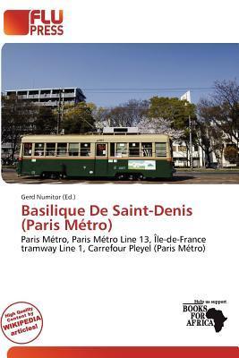 Basilique De Saint-Denis (Paris Métro)