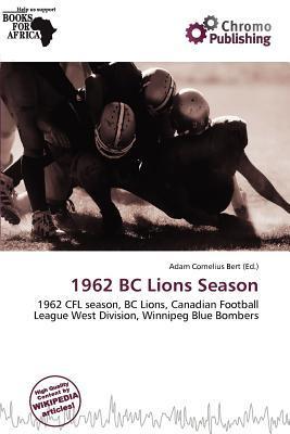 1962 BC Lions Season