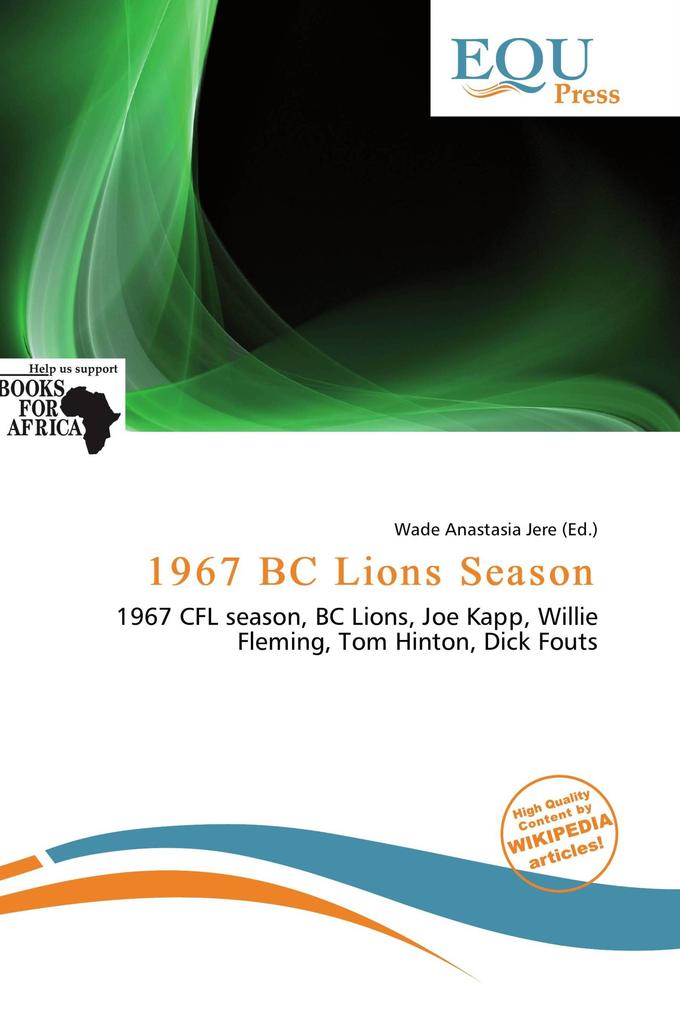 1967 BC Lions Season