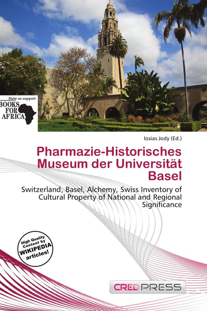 Pharmazie-Historisches Museum der Universität Basel